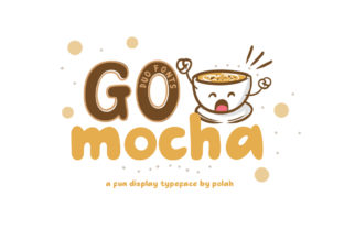Go Mocha: The Playful Display Typeface for Digital Brands