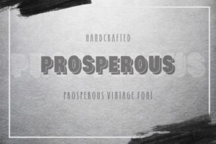 How Prosperous Font Became My Go‑To for Bold Branding