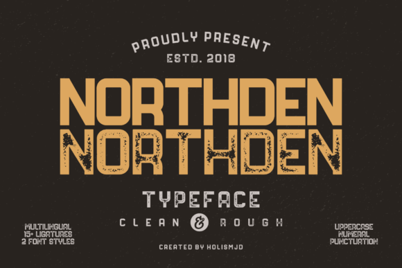 Northden: A Display Font with Rugged Modern Charm