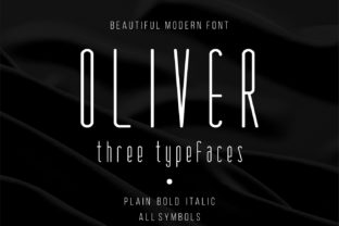 Oliver Family: A Modern Display Font for Campaigns