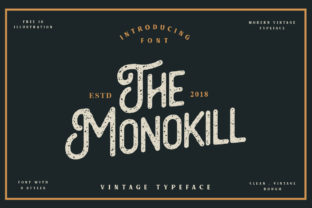 The Monokill Font: A Vintage Display Typeface for Crafters